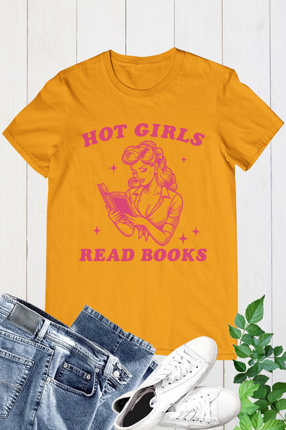 Hot Girls Read Books Funny Shirt