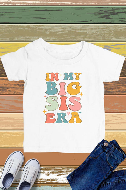 In My Big Sis Era Kids T Shirt