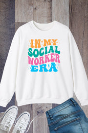 In My Social Worker Era Sweatshirt