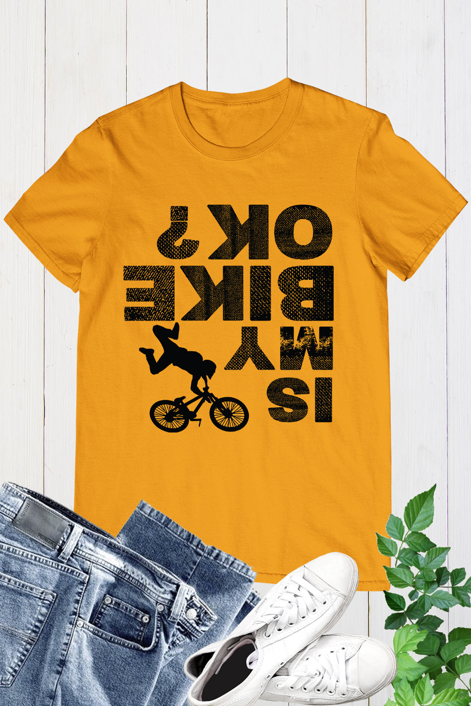 Is My Bike Ok Funny Shirt