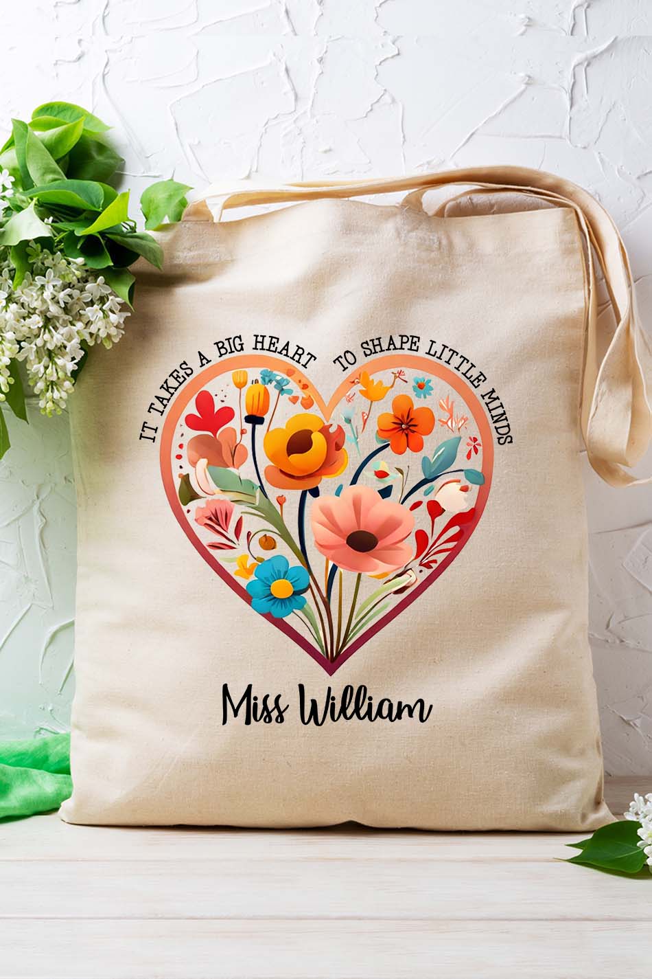 It Takes A Big Hearts To Help Shape Little Minds Personalized Tote Bag
