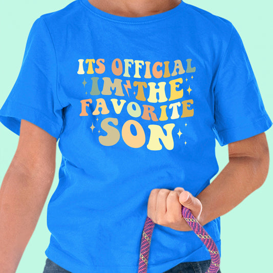 It's Official I'm The Favorite Son Shirt