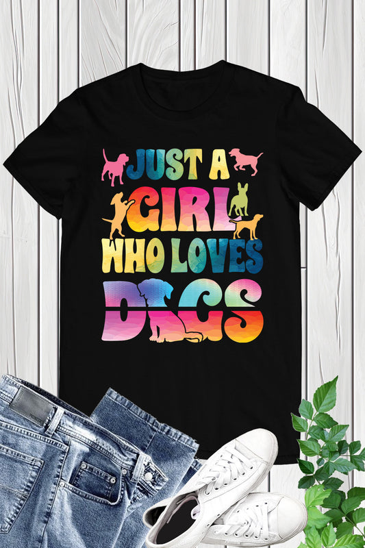 Just a Girl Who Loves Dogs Shirt