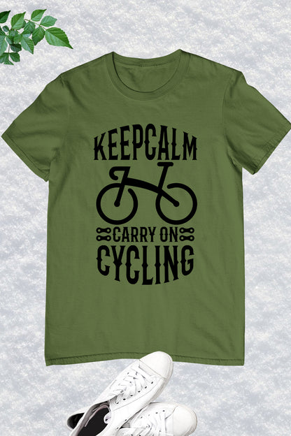 Keep Calm Carry on Cycliing Shirt