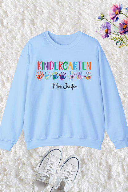 Personalized Kindergarten Teacher Sweatshirt