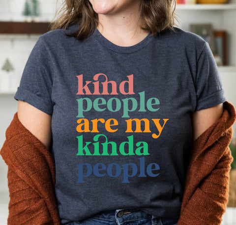 Kind People Are My Kinda People Custom Mental Health Teacher T-Shirts