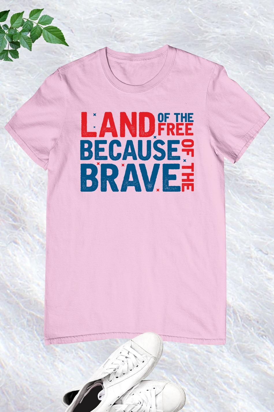 Land Of The Free Because of The Brave T Shirts