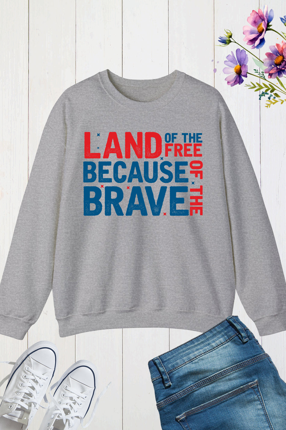 Land Of The Free Because of The Brave Sweatshirts