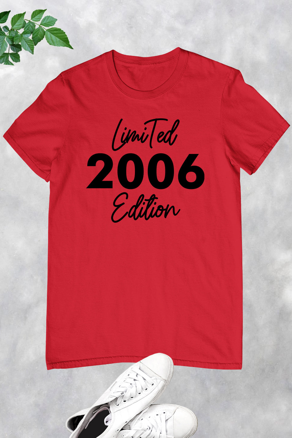 Limited 2006 Edition Trendy 18th Birthday Shirt
