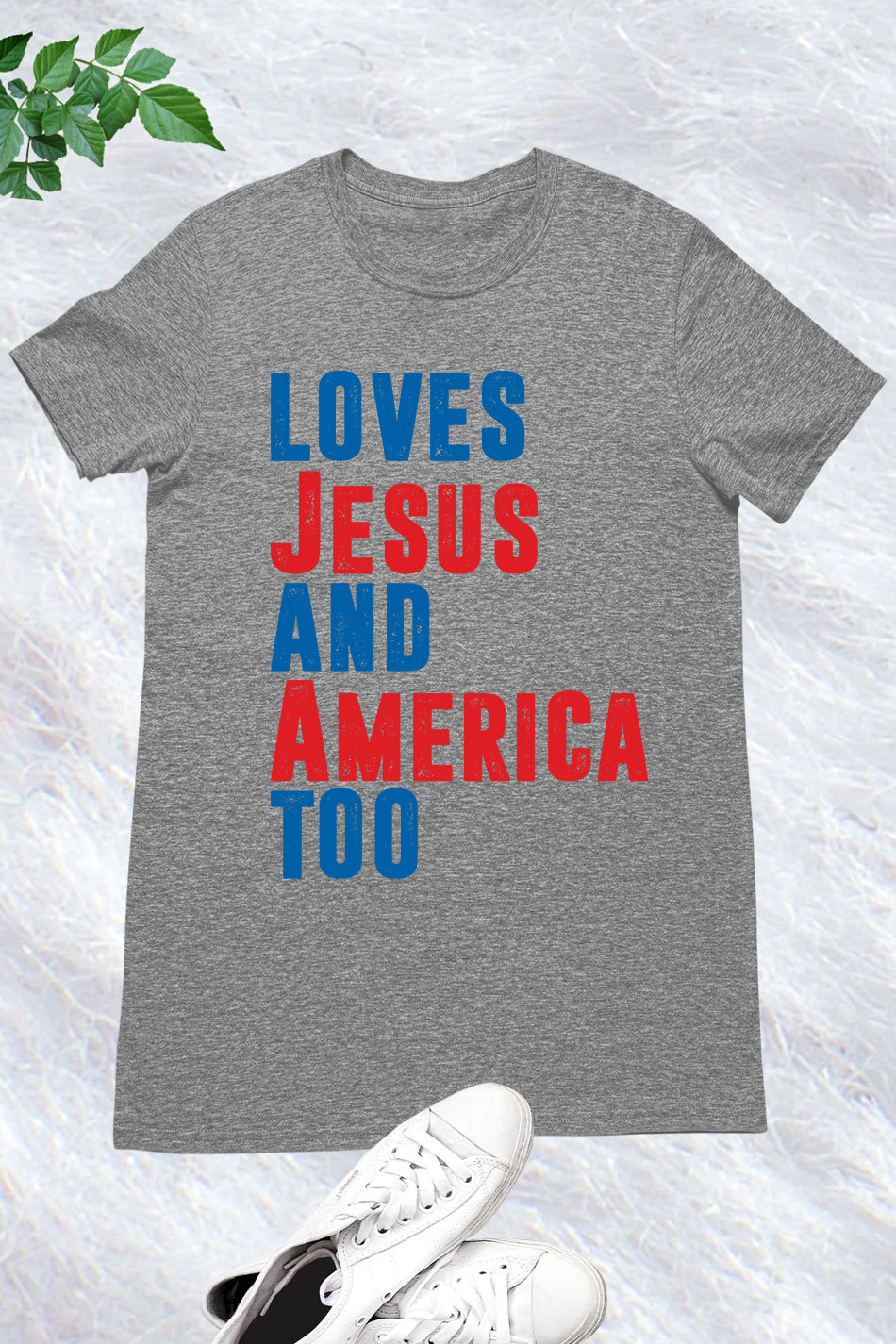 Loves Jesus and America Too Tees