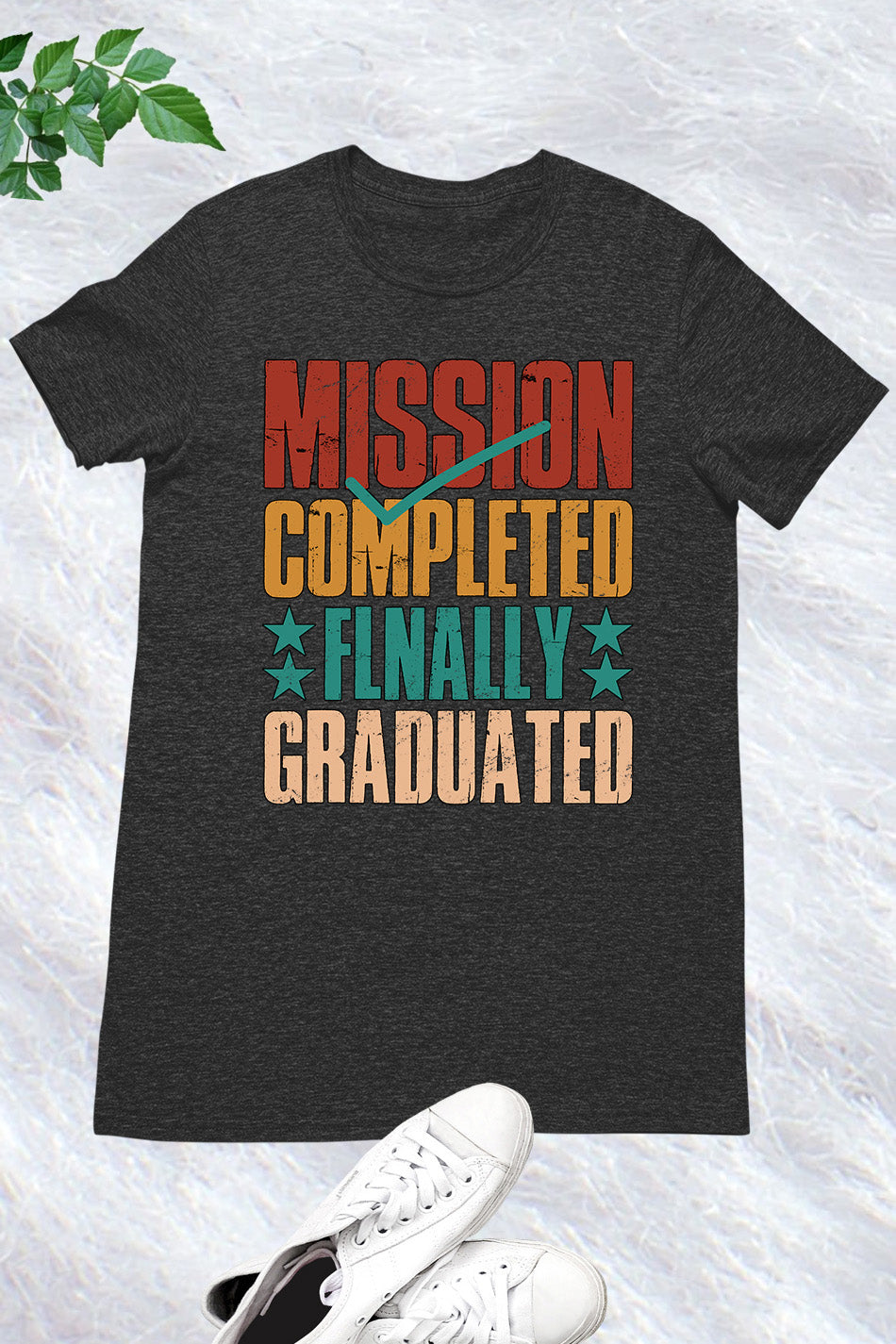 Mission Completed Finally Grad T Shirts