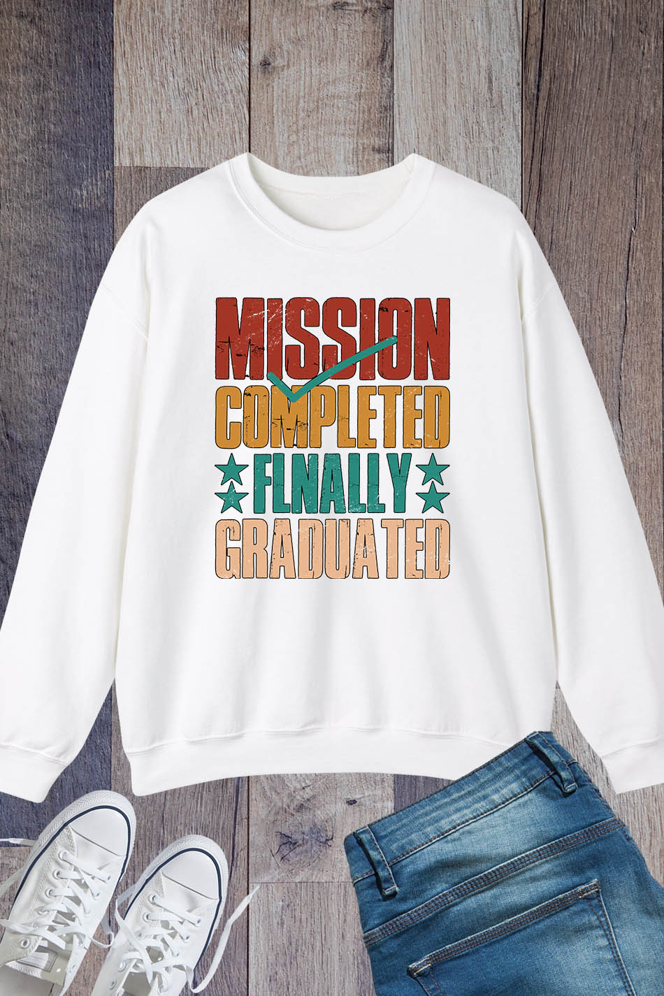 Mission Completed Finally Grad Sweatshirt