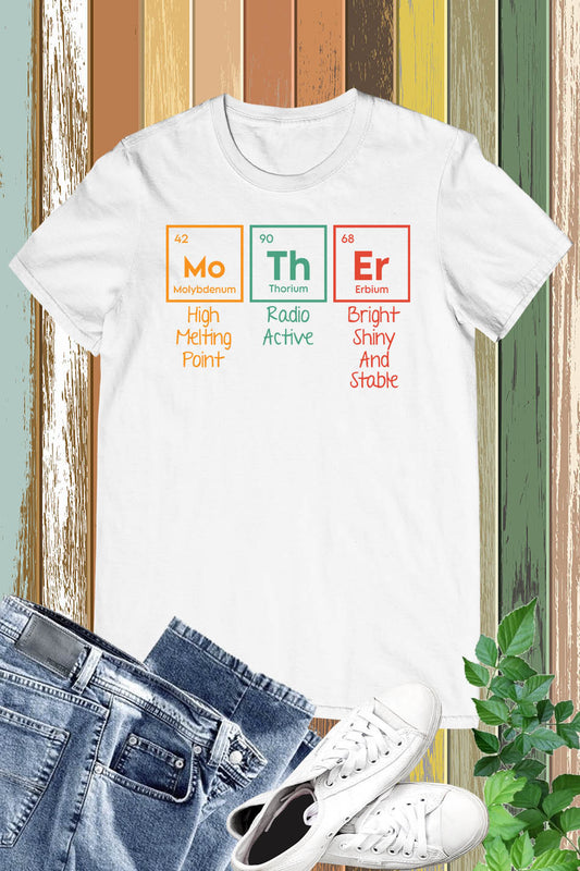 Mother Periodic Table T Shirt