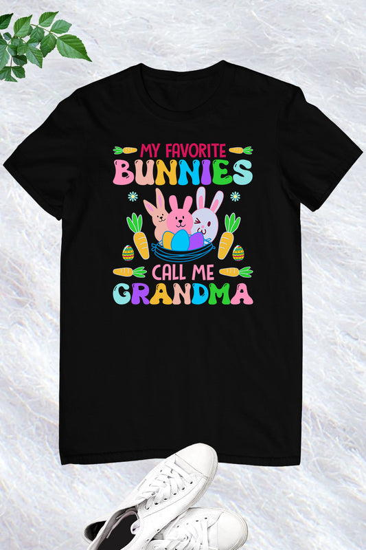 My Favorite Peeps Call Me Grandma T Shirts