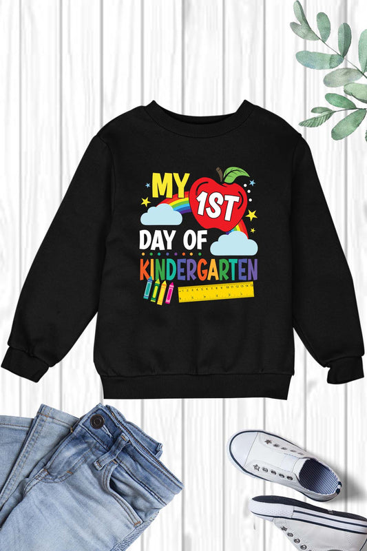 My 1st Day of Kindergarten Sweatshirt