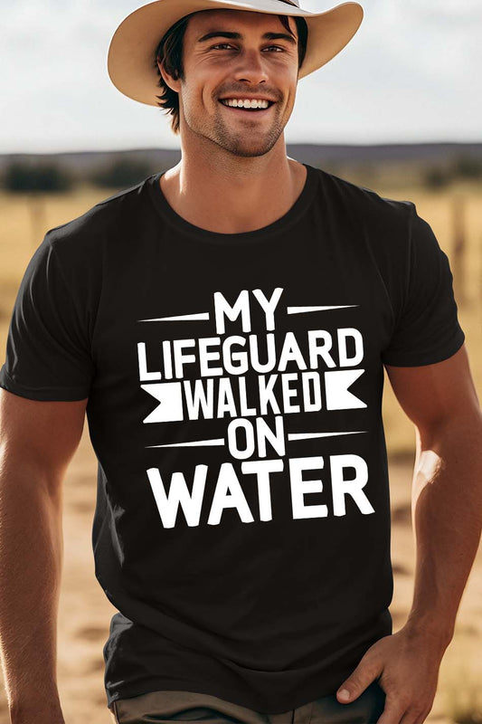 Funny Lifeguard T Shirt Walked on Water Tee