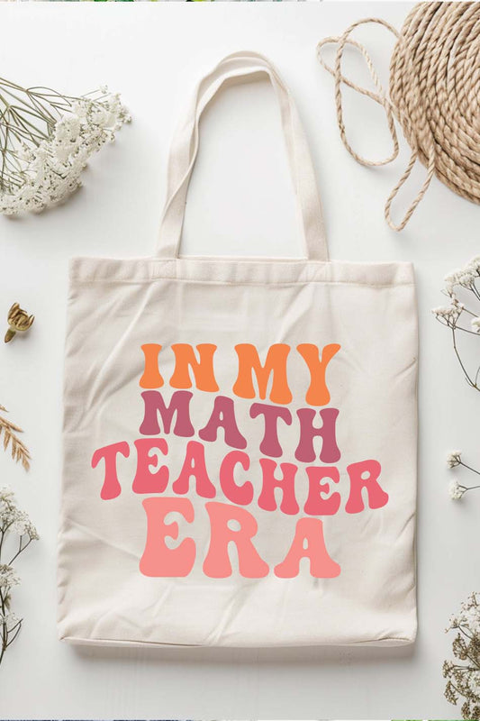 In My Math Teacher Era Tote Bag