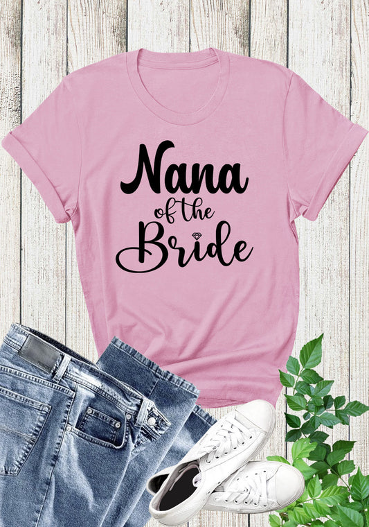Nana Of The Bride Shirts