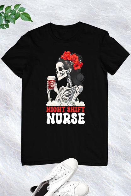 Night Shift Nurse Squad Skeleton Coffee Shirt