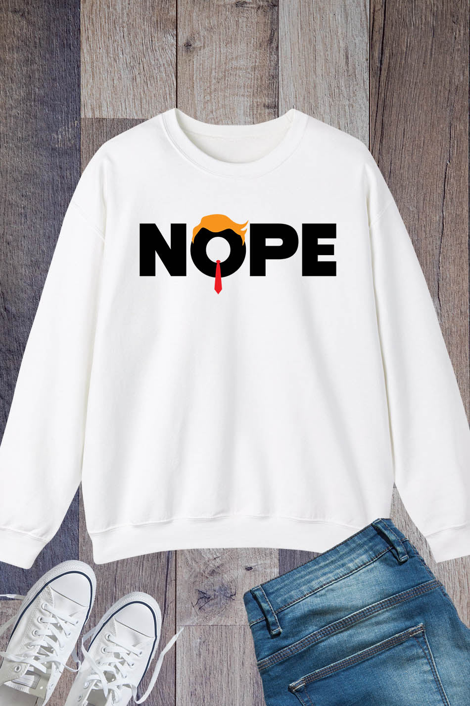 Nope Not Again Trump Sweatshirt