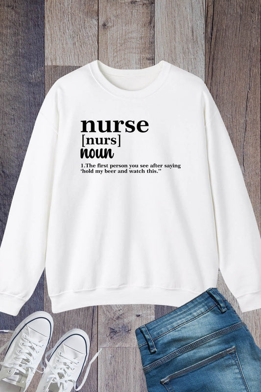 Funny Nurse Definition Sweatshirt