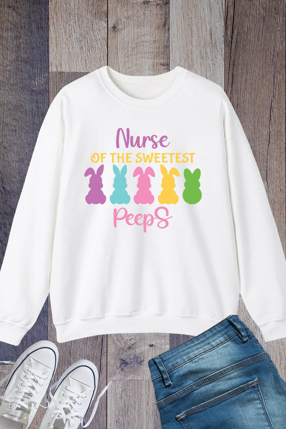 Nurse of the Sweetest Peeps Sweatshirt