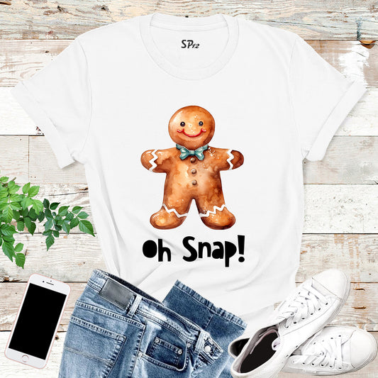 Oh Snap Gingerbread T Shirt
