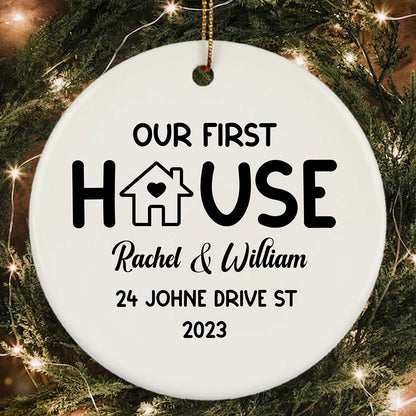 Personalized Our First House Jenifer And Devid 220 Ornament