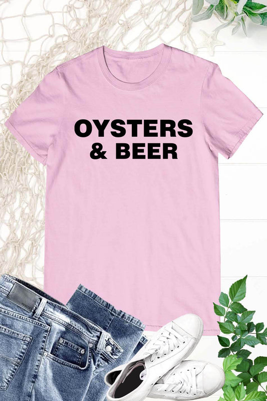 Oysters And Beer Funny Oyster Lover Shirt