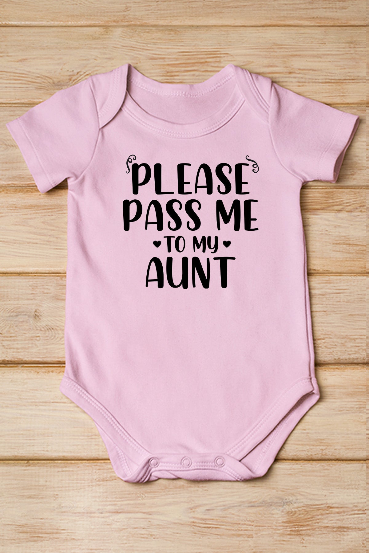 Please Pass Me to My Aunt Baby Bodysuit