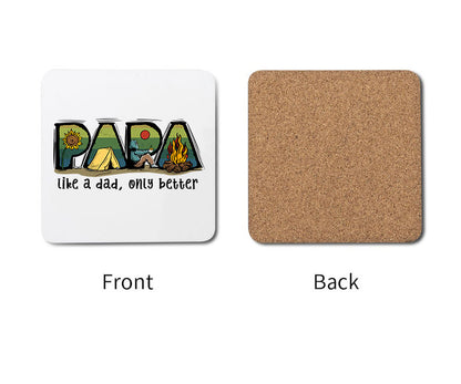 Best Papa Like a Dad Only Better Pappa Custom Father's Day Coaster