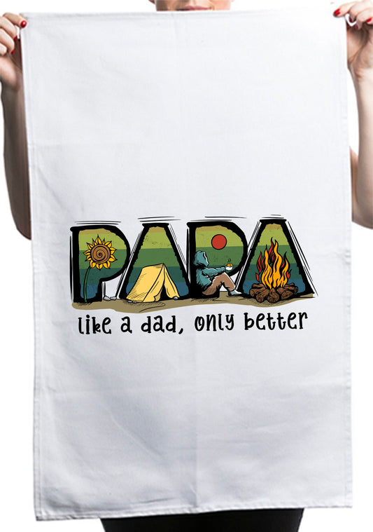 Best Papa Like a Dad Only Better Pappa Custom Kitchen Table Tea Towel
