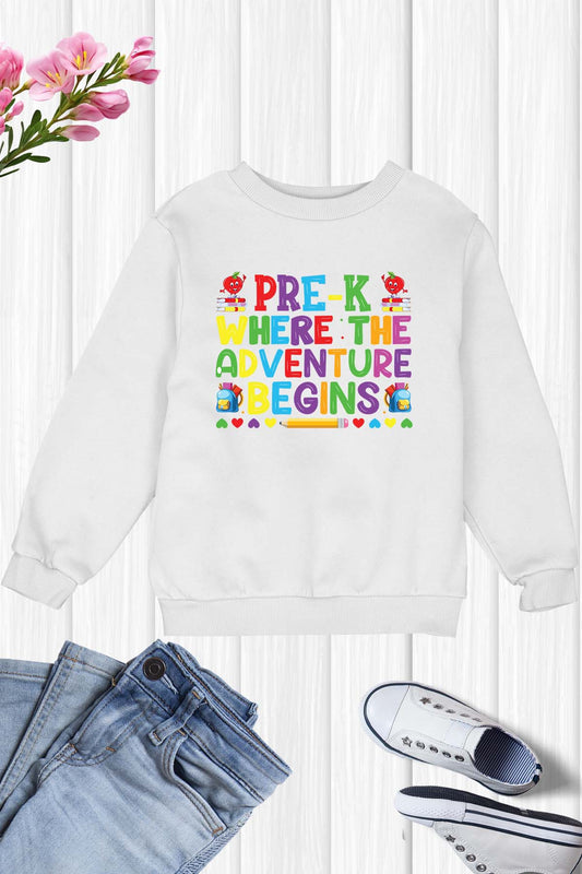 Pre-K Where Adventure begins Children Sweatshirt