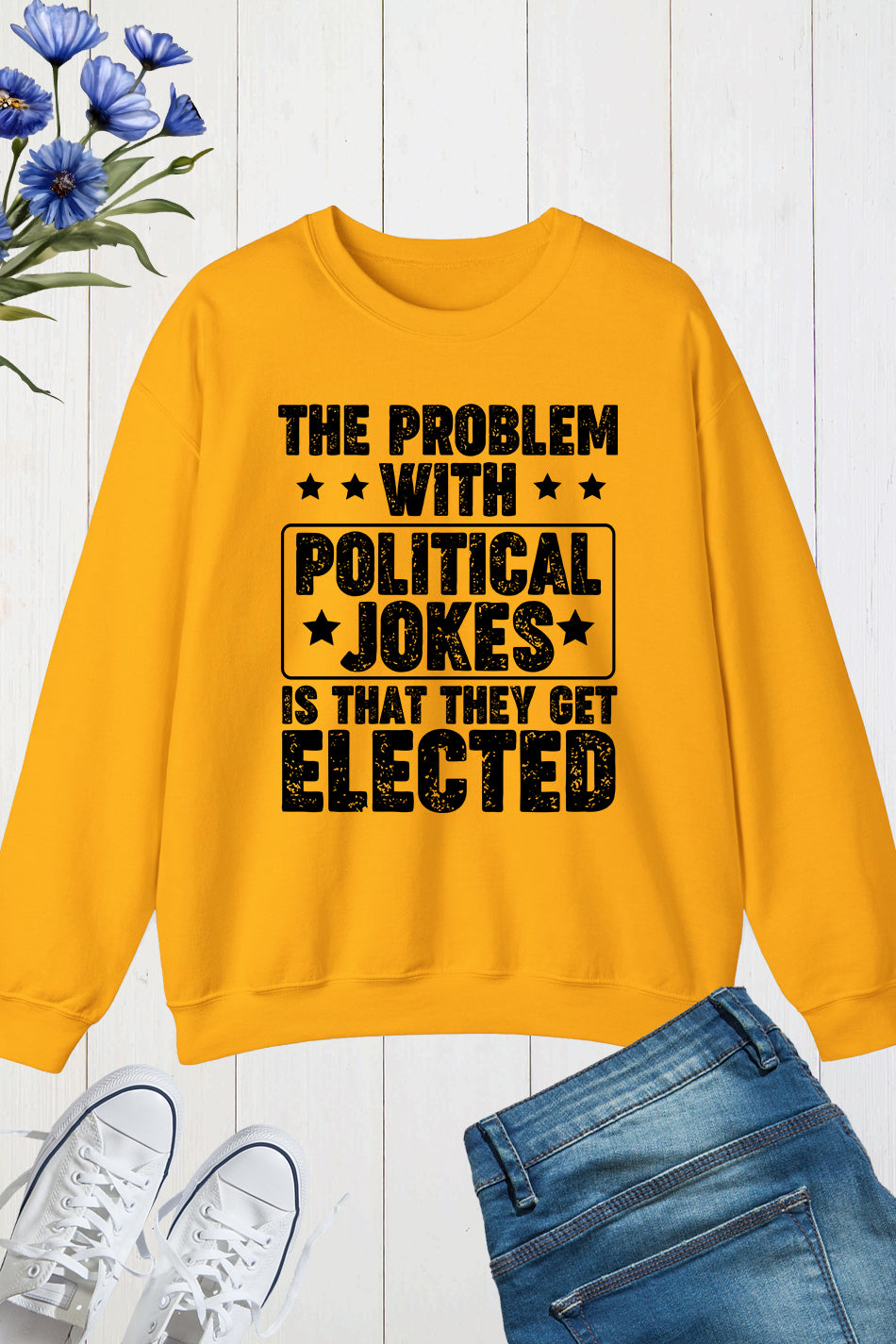 Political Humor Funny  Sweatshirt