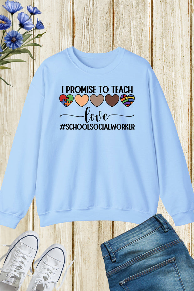 School Social Worker Sweatshirt