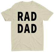 Rad Dad Gift for Dad Custom Short Sleeve Unique Fathers Day T-Shirts