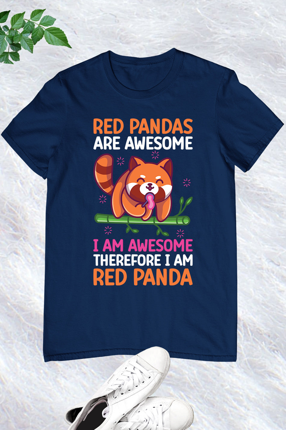 Red Panda Are Awesome I am Red Panda Shirt