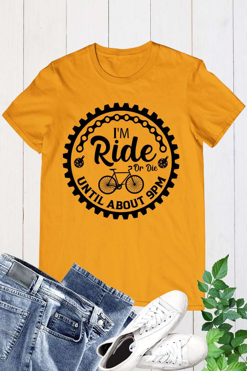 I'm Ride or Die until about 9PM cycling T-shirt