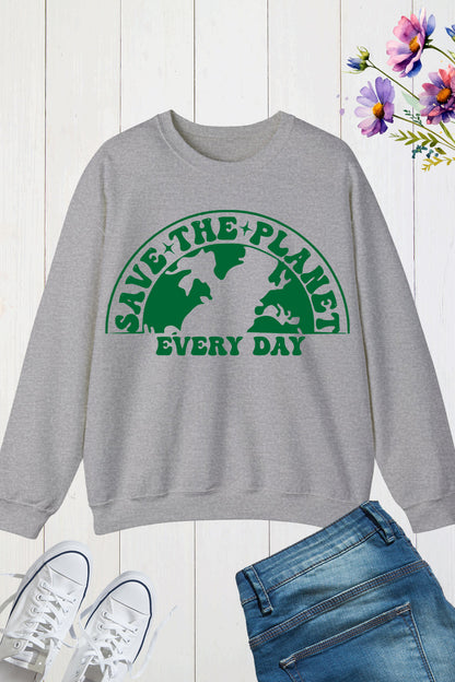 Earth Day Save our Planet Sweatshirt