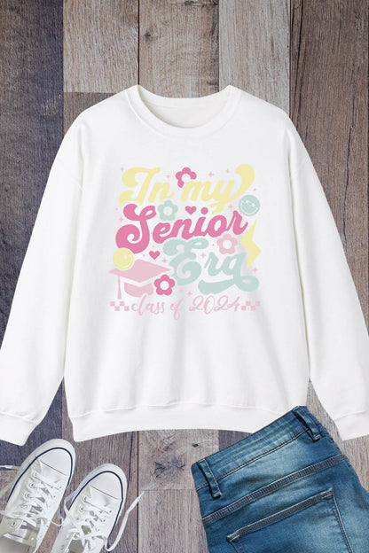 In My Senior Era Class of 2024 Sweatshirt