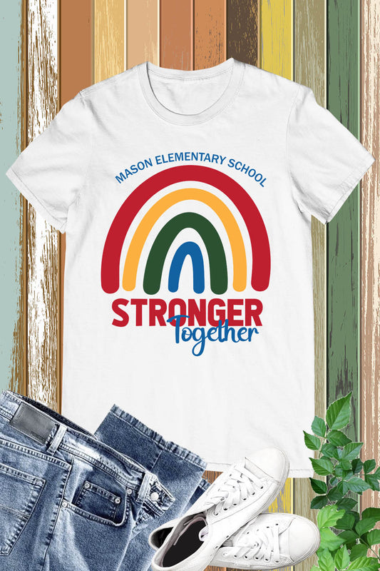 Stronger Together Personalized School Shirt