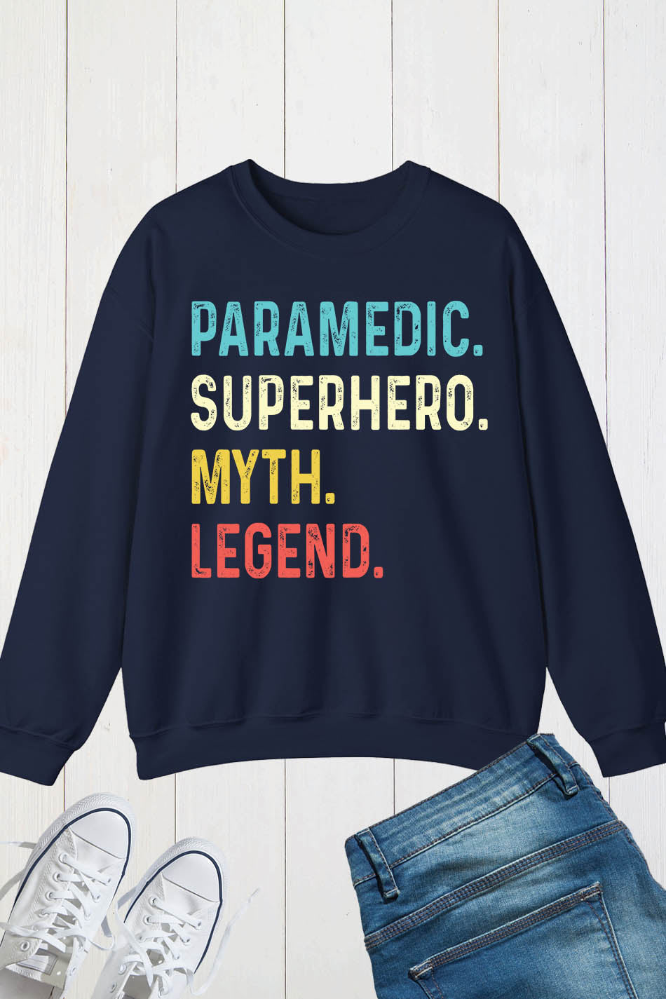 Paramedic Superhero Myth Legend Sweatshirt