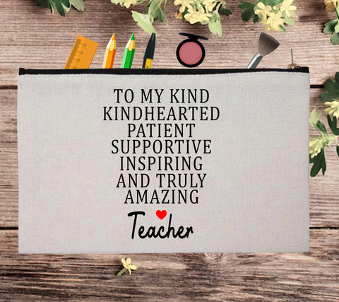 Inspirational Teacher Appreciation Custom Gifts Pouch Bag Pencil Case