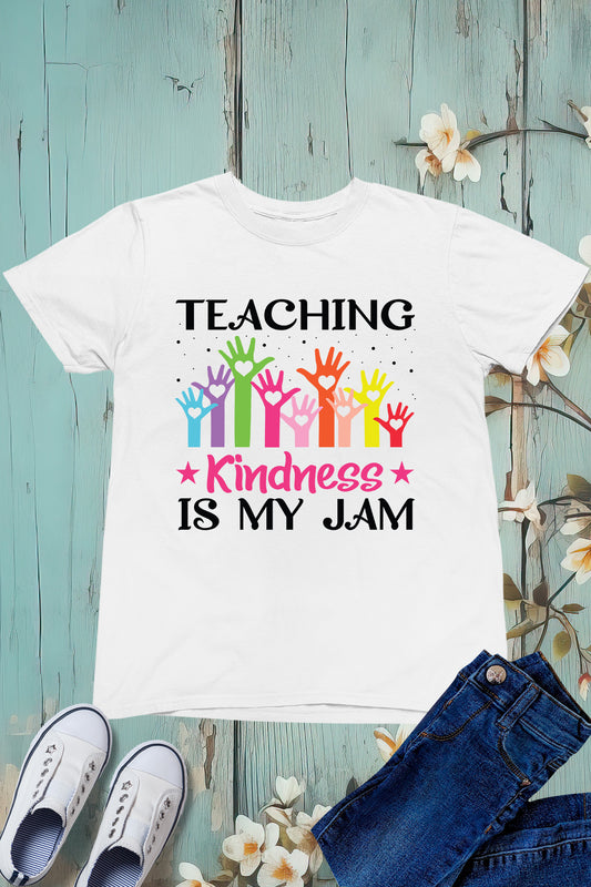 Teaching kindness is my Job Shirt