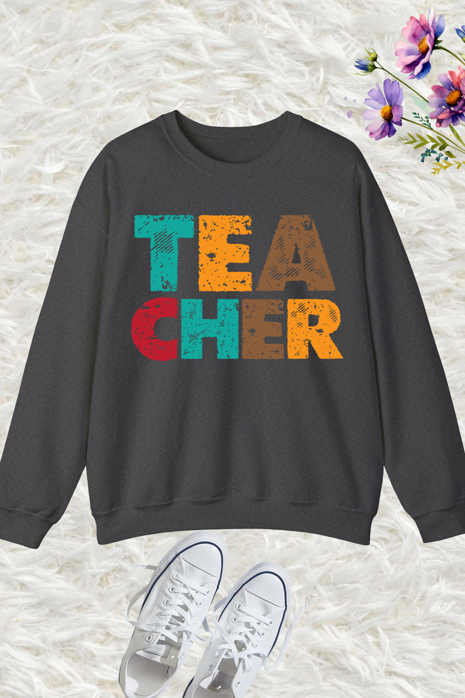 Proud Teacher Sweatshirt Sweatshirt