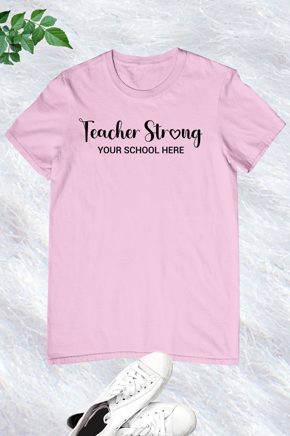Teacher Strong Personalized School Name Shirt