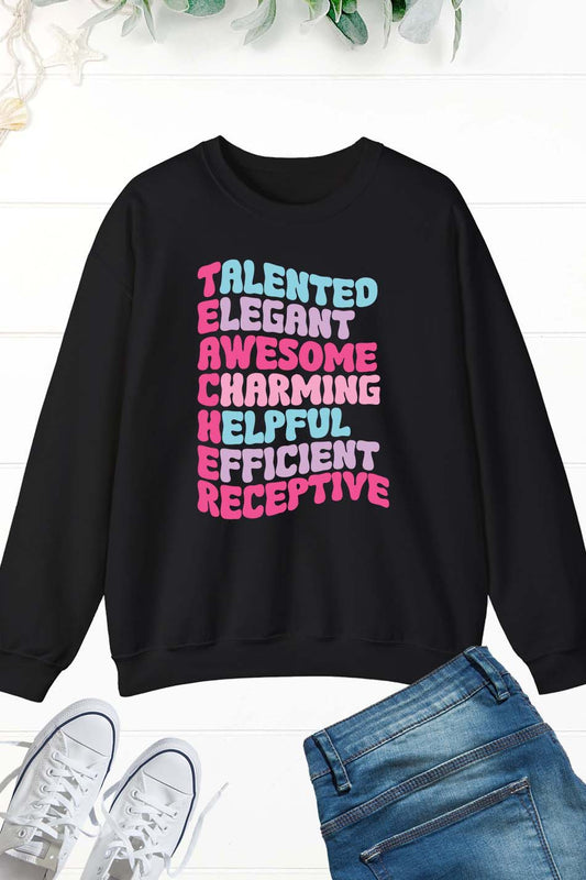 Talented Awesome Teachers Sweatshirt