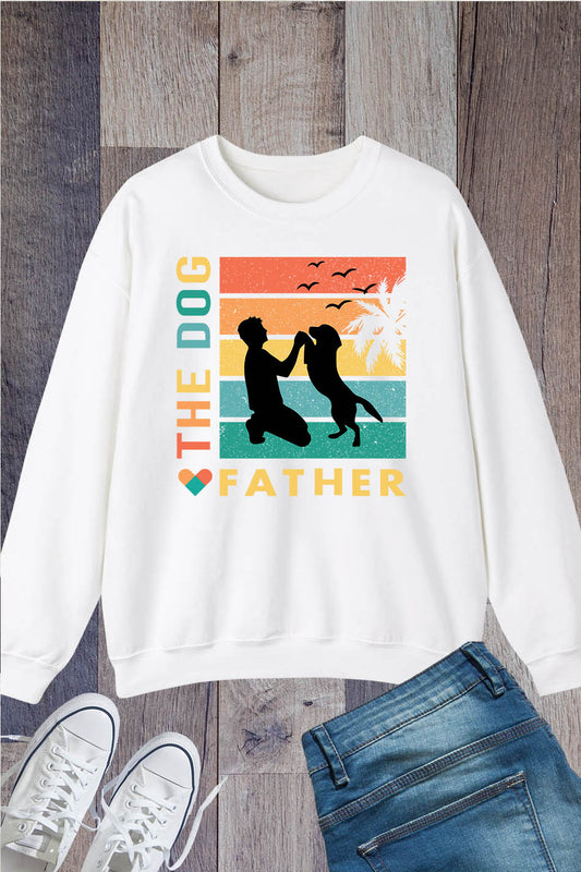The Dog Father Sweatshirt