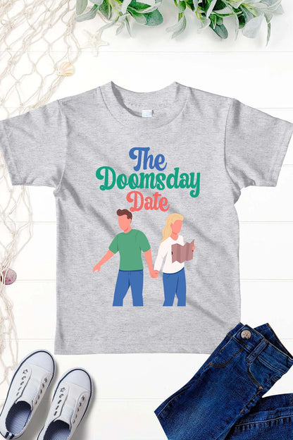 The Doomsday Date Teenager Worlds Book Day 2024 Reading Dress Up T- Shirt Gifts