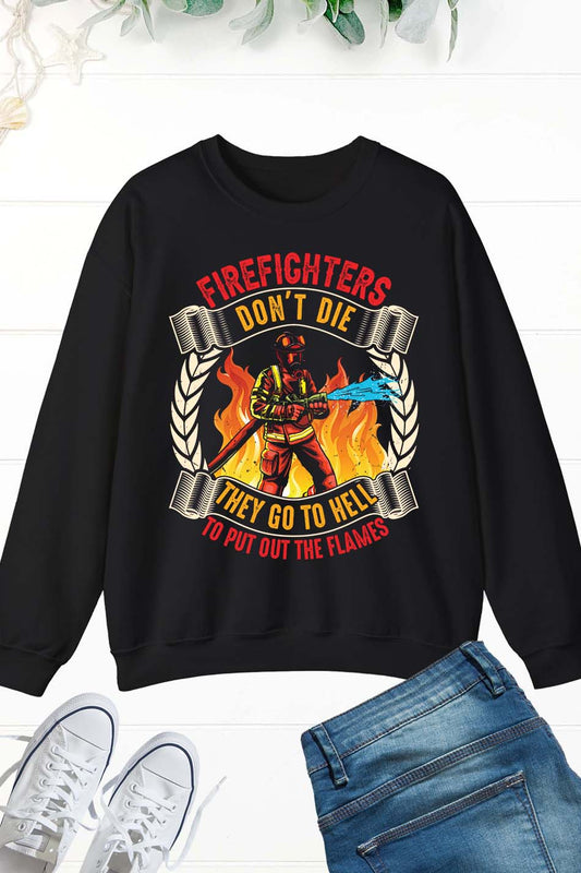 Funny Fireman Sweatshirt